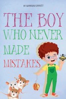 Markham Garrett | The Boy Who Never Made Mistakes | Taschenbuch | Englisch