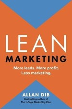 Lean Marketing, Allan Dib,  Hardback