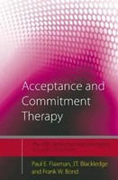 Acceptance And Commitment Therapy | Distinctive Features | Flaxman (U. A.)