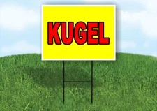 KUGEL Yellow Red 18x24 in Yard Road Sign w/ Stand