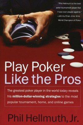 Play Poker Like the Pros ( HarperReso..., Phil Hellmuth