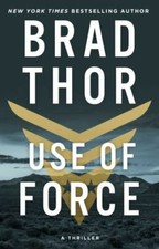 Use of Force: A Thriller (16) (The Scot Harvath Series), Thor, Brad, 97819821485