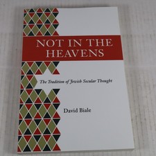 Not In The Heavens: The Tradition Of Jewish S...