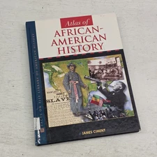 Atlas of African-American History Hardcover James Ciment Facts On File HC Book