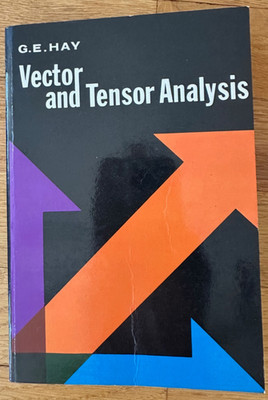 Vector and Tensor Analysis G.E.Hay Dover publications