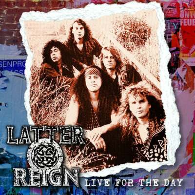 LATTER REIGN   Live for the Day (LIM.500*US WHITE MELODIC METAL+2 BONUS*F:ANGEL)