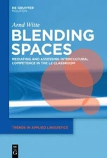 Witte - Blending Spaces - New hardback or cased book - X555z