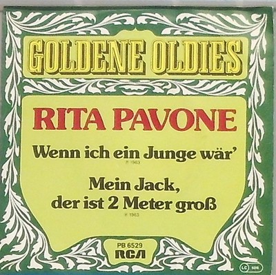 Rita Pavone wenn ich ein Junge wär / mein Jack der ist 2 Meter groß
