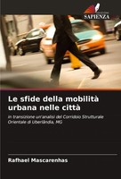 Rafhael Mascarenhas | Le Sfide Della Mobilità Urbana Nelle Città | Taschenbuch