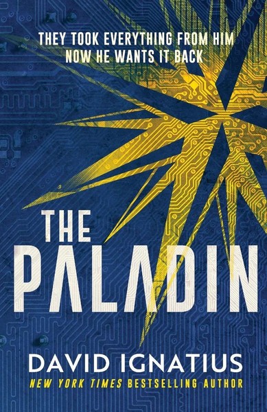 The Paladin | An Utterly Unputdownable Thriller | David Ignatius | Taschenbuch-image