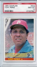 HOF Tony Perez Philadelphia Phillies 1984 Donruss #503 PSA 10 GEM MT