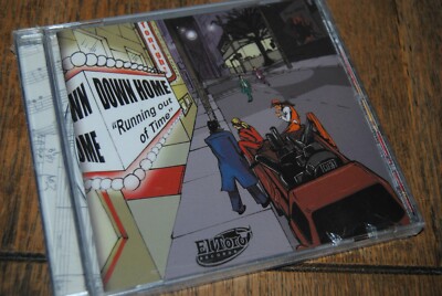 DOWN HOME ''Running Out Of Time'' NEW & SEALED CD / EL TORO - R&B 201 / 2004