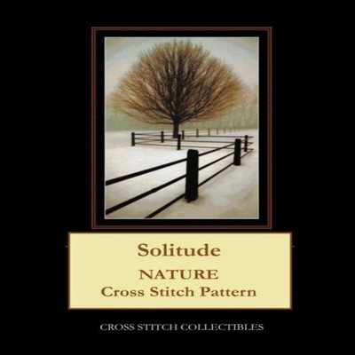 Solitude Nature Cross Stitch Pattern Kathleen George Paperback Am