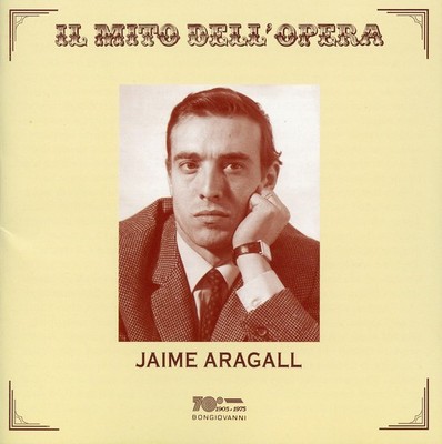 Giacomo Aragall - Il Mito Dell Opera [New CD]