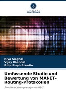 Umfassende Studie Und Bewertung Von Manet-Routing-Protokollen Singhal (U. A.)