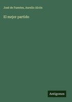 José De Fuentes (U. A.) | El Mejor Partido | Buch | Spanisch (2025)
