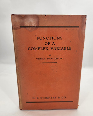 Functions Of A Complex Variable By William Fogg Osgood 1938 Hardcover