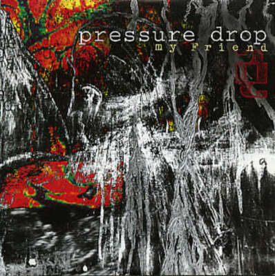 Pressure Drop - My Friend 12'' Vinyl Schallplatte 166279