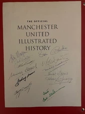 MANCHESTER UNITED 11 X SIGNATURES FROM THE HISTORY OF MANCHESTER UNITED BOOK