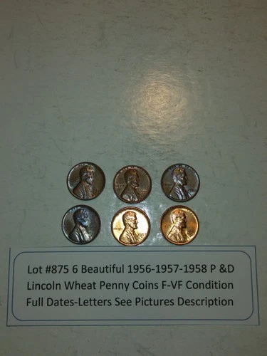 Lot #875 6 Beautiful Lincoln Wheats 1956-1957-1958 P & D F-EF-AU See Pictures