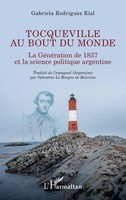 Tocqueville Au Bout Du Monde Gabriela Rodriguez Rial Taschenbuch FranzöSisch