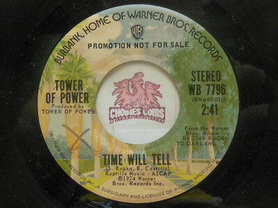 Promo! Tower Of Power   Time Will Tell / Mono, 45 RPM VG (10L)