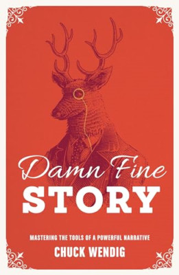 Damn Fine Story - Taschenbuch NEU Wendig, Spannfutter 01.10.2017