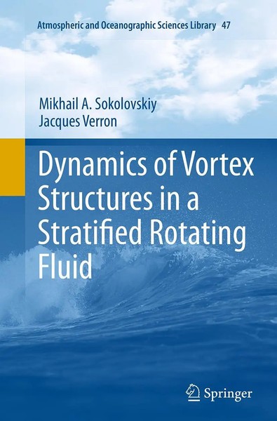 Dynamics Of Vortex Structures In A Stratified Rotating Fluid Verron (U. A.) Buch-image