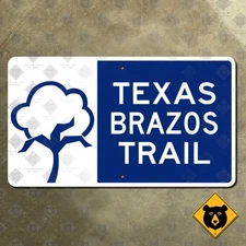 Texas Brazos Trail Waco highway road sign scenic route cotton Heritage 21x12