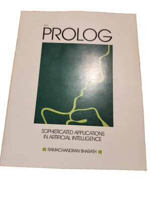 Prolog: Sophisticated Applications in Artificial Intelligence, Bharath, Ramac