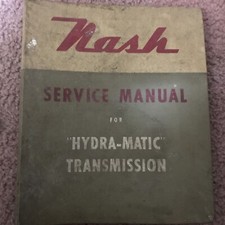 1948 Nash Dealer Service Shop Manual Supplement For Hydra-matic Transmission