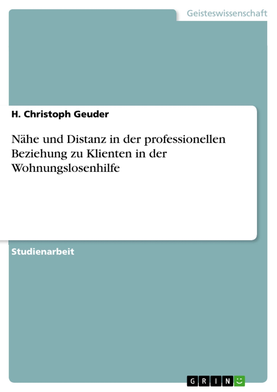 Thumbnail - H. Christoph Geuder | Nähe Und Distanz In Der Professionellen