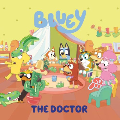 Bluey: The Doctor - Paperback NEW Licenses, Pengu 15/10/2024