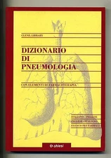 Centanni-Borghini DIZIONARIO DI PNEUMOLOGIA Casa Editrice Ambrosiana 1997