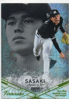 ROKI SASAKI 2023 BBM 2nd Fireworks Green Sig /200 Rare Parallel SP