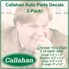 Callahan Auto Parts 2-PACK  Tommy Boy Laminated Decal Sticker Choose Size