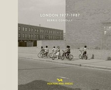 London 1977-1987 by Berris Conolly - 9781914314049