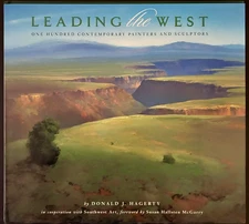Leading the West : One Hundred Contemporary Painters and Sculptors by Donald J.