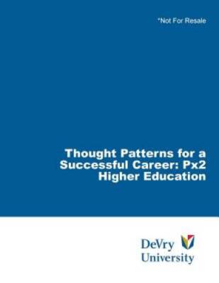 Thought Patterns for a Successful Career : PX2 Higher Education - GOOD