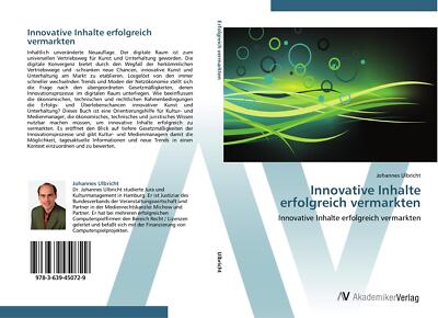 Innovative Inhalte erfolgreich vermarkten | Buch | 9783639450729