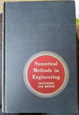 Numerical Methods In Engineering By Salvadori & Baron, 1956 Prentice-Hall HC/3rd