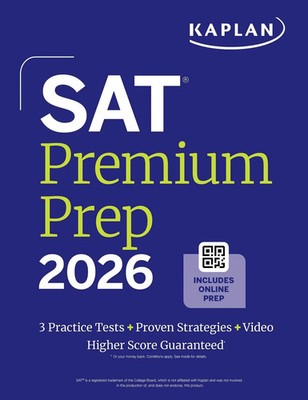 SAT Premium Prep 2026: Includes 3 Full Length Practice Tests, 700+ Practice...