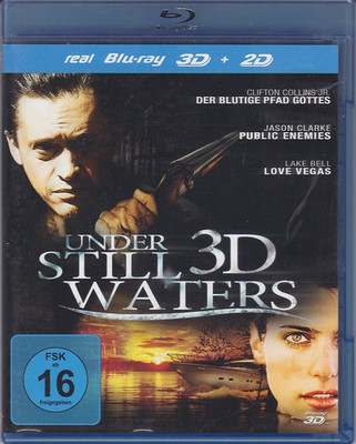 Under Still Waters - Blu Ray 2D & 3D - Lake Bell - Jason Clarke - Clifton Collin