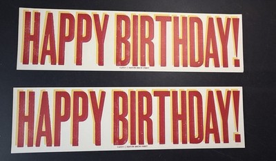 2015 Hatch Show Print ''Happy Birthday'' Letterpress (2 pieces)