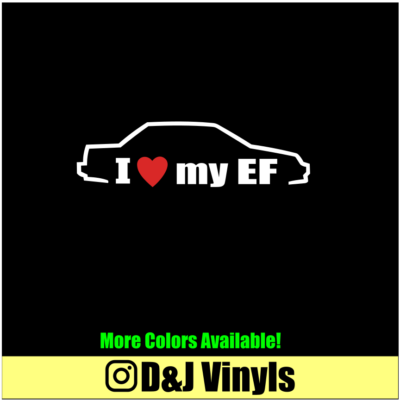 #ad I LOVE MY EF V2 7quot; Vinyl Decal Car Honda JDM Laptop Sticker $4.25