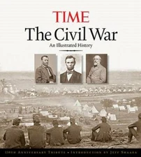The Civil War: An Illustrated History, 150th Anniversary Edition - GOOD