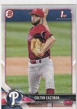 2018 BOWMAN 1ST RC COLTON EASTMAN PHILADELPHIA PHILLIES FIRST ROOKIE S2734