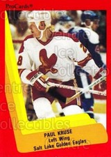1990-91 ProCards AHL IHL #621 Paul Kruse