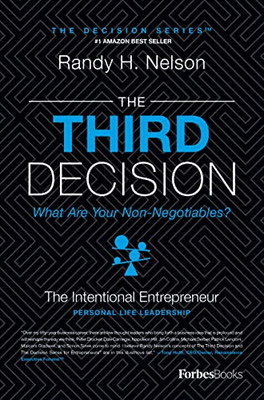 The Third Decision: The Intentional Entrepreneur, Build - Hardback NEW Nelson, R