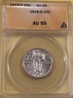 1918 D Standing Liberty Silver Quarter ANACS Graded AU 55 Bright White Luster!